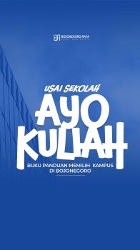 Usai Sekolah Ayo Kuliah