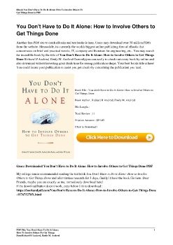 You Don't Have to Do It Alone: How to Involve Others to Get Things DoneRichard H Axelrod, Emily M. Axelrod
