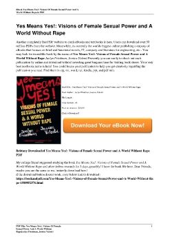 Yes Means Yes!: Visions of Female Sexual Power and A World Without RapeJaclyn Friedman, Jessica Valenti