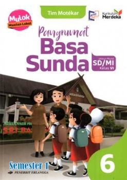 BUKU SISWA BAHASA SUNDA KELAS 6 SMST-1