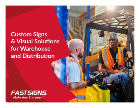 Custom Signs & Visual Solutions for Warehouse and Distribution