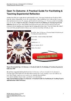 Open To Outcome: A Practical Guide For Facilitating & Teaching Experiential ReflectionMicah Jacobson, Mari Ruddy
