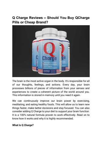 Q Charge Reviews – Should You Buy QCharge Pills or Cheap Brand