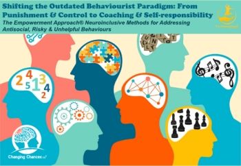 Shifting the Outdated Behaviourist Paradigm. From Punishment & Control to Coaching & Self-responsibility  